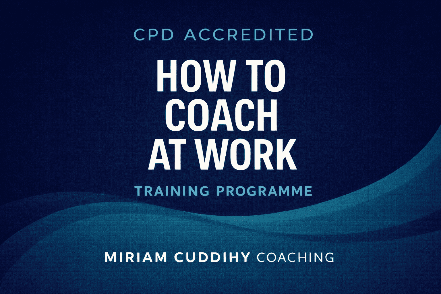 How to Coach at Work